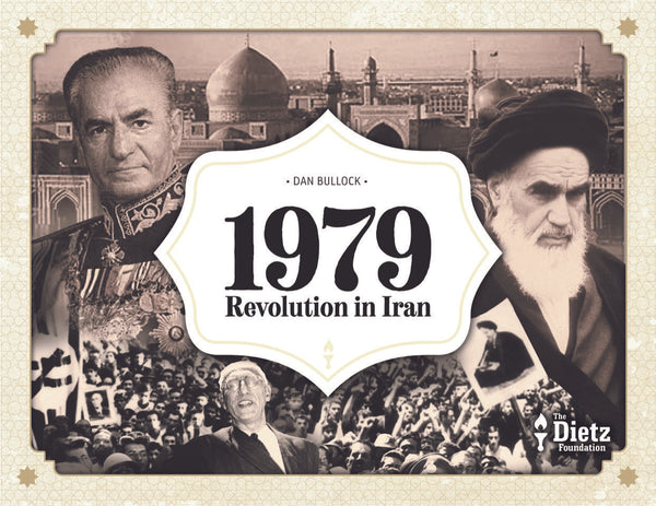 1979: Revolution in Iran *PRE-ORDER*