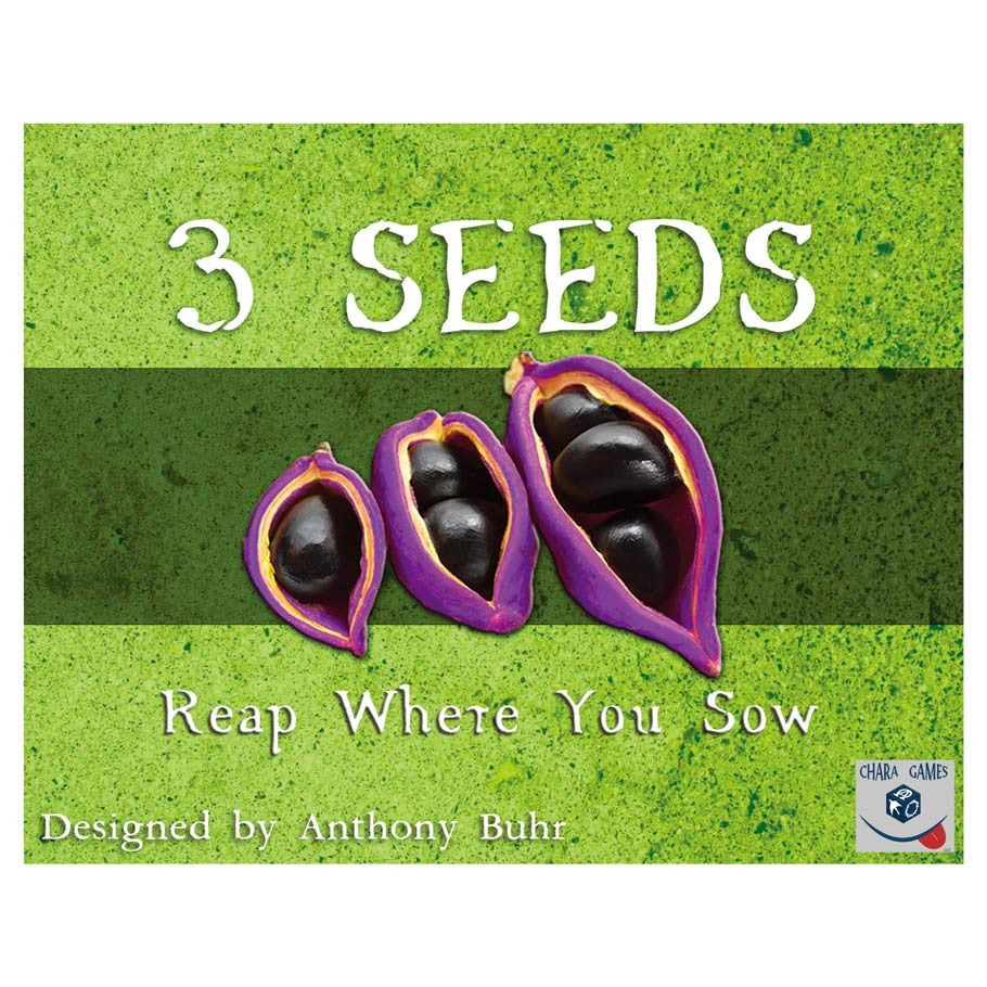 3 Seeds: Reap Where You Sow
