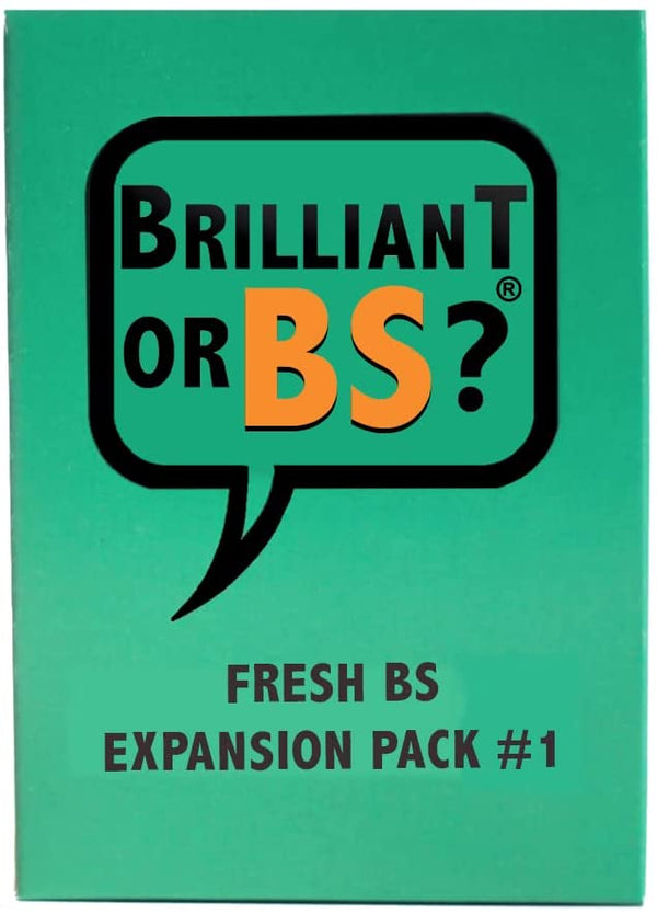 Brilliant or BS?: Fresh BS Expansion Pack #1