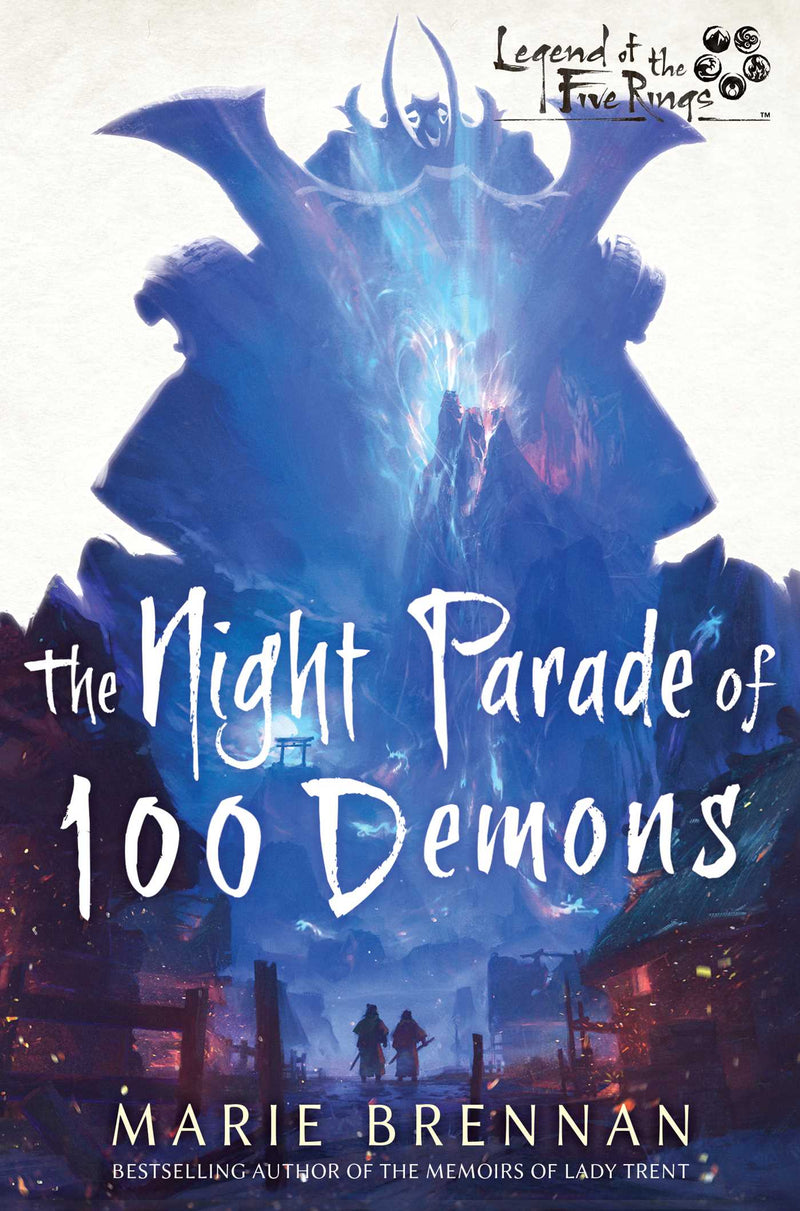 The Night Parade of 100 Demons: Legend of the Five Rings Novel (Book)
