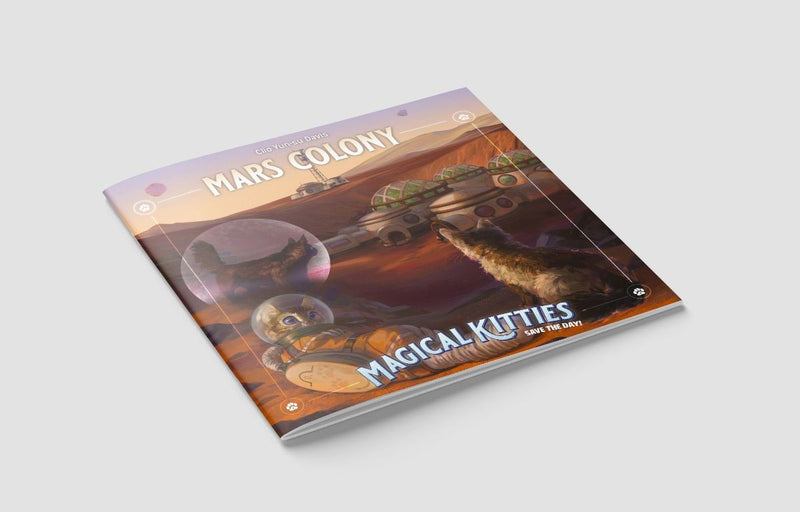 Magical Kitties Save the Day: Mars Colony (Soft Cover Book)