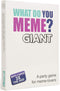 What Do You Meme? (Giant Edition)