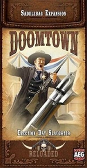 Doomtown: Reloaded - Election Day Slaughter