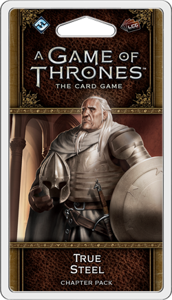 A Game of Thrones: The Card Game (Second Edition) - True Steel