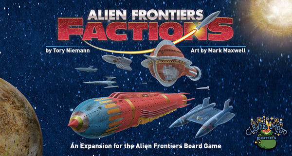 Alien Frontiers: Factions (1st Edition)