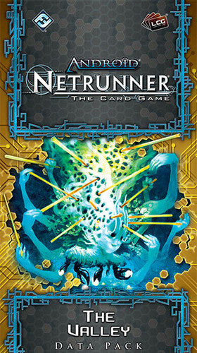 Android: Netrunner - The Valley