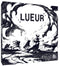 Lueur (aka Glow) (French Edition)