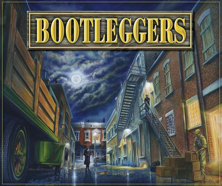 Bootleggers (Second Edition)