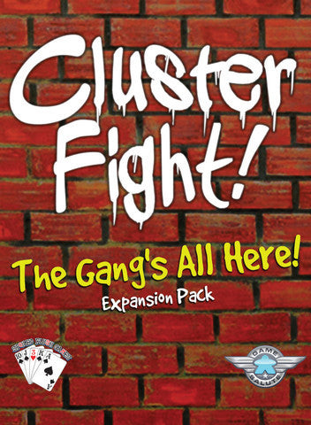 Clusterfight: The Gang's All Here