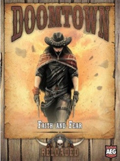 Doomtown: Reloaded - Faith and Fear