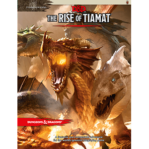 Dungeons & Dragons: Rise Of Tiamat (Book)