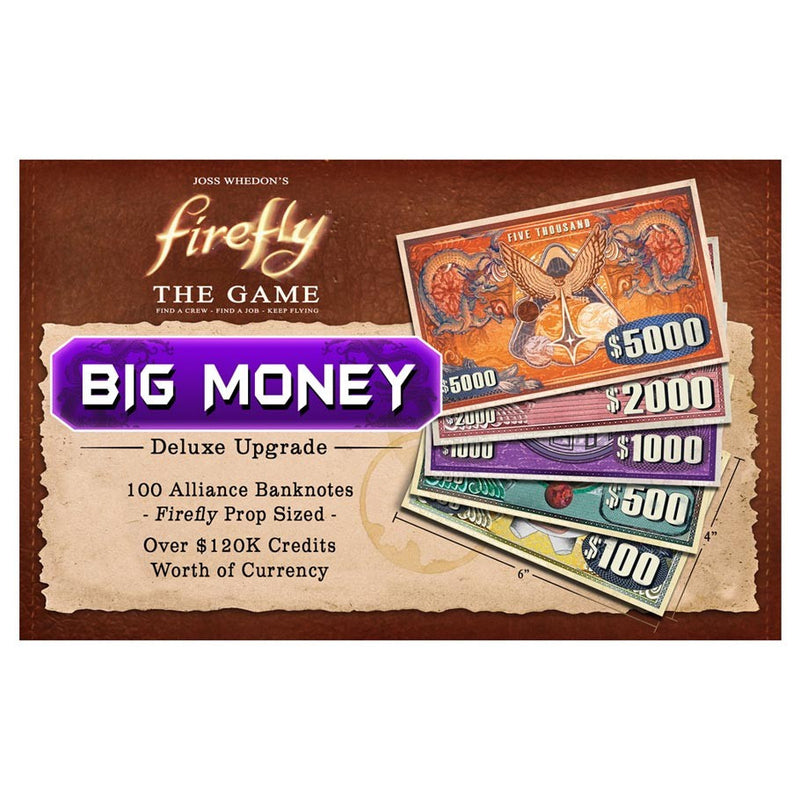 Firefly: Big Money