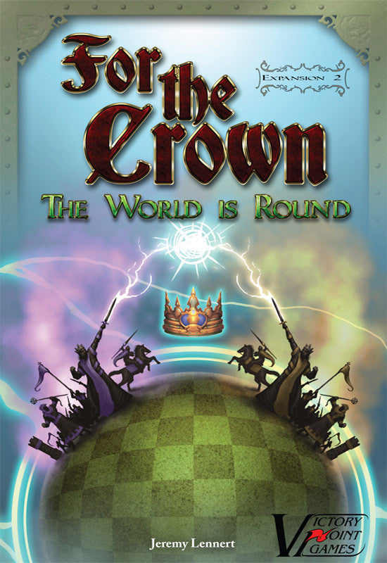 For the Crown Expansion #2: The World is Round