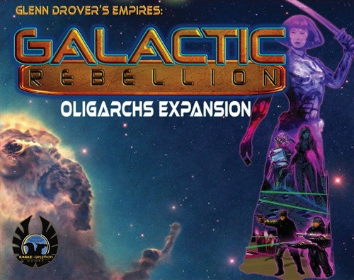 Empires: Galactic Rebellion - Oligarchs Expansion