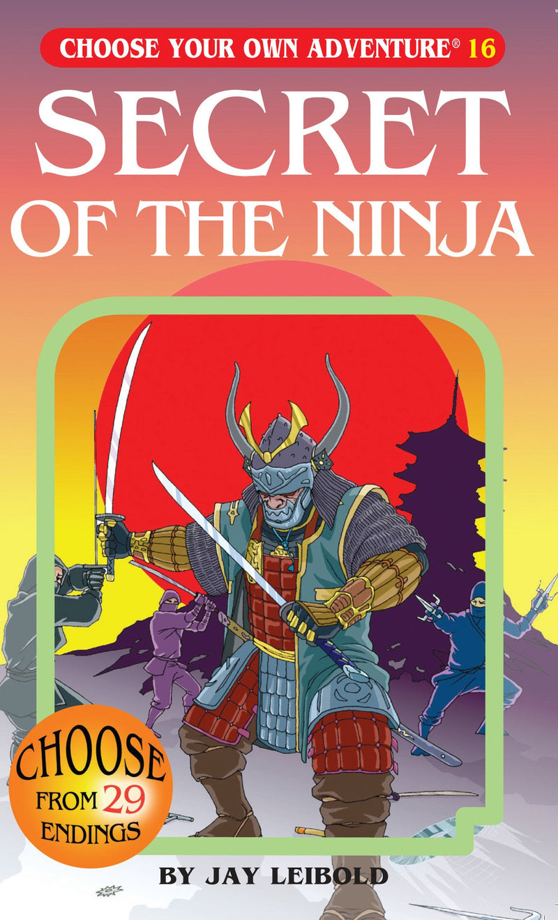 Choose Your Own Adventure: Secret Of The Ninja (Book)