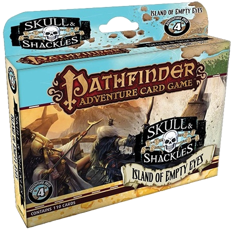 Pathfinder Adventure Card Game: Skull & Shackles - Island of Empty Eyes Adventure Deck