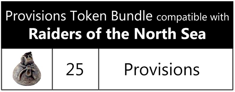 Top Shelf Gamer - Provisions Token Bundle compatible with Raiders of the North Sea (set of 25)