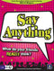 Say Anything (Original Edition)
