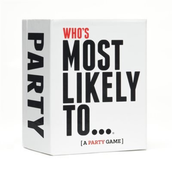 Who's Most Likely To...: A Party Game
