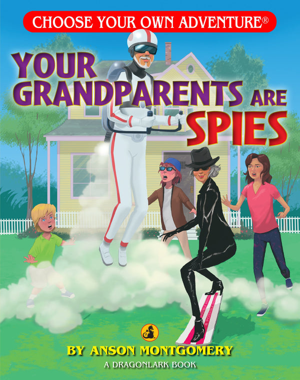 Choose Your Own Adventure: Your Grandparents Are Spies! (Book)