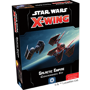Star Wars: X-Wing (Second Edition) - Galactic Empire Conversion Kit