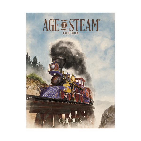 Age of Steam Deluxe: Base Game Rulebook