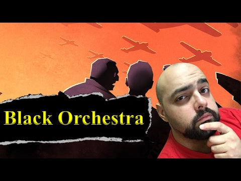 Black Orchestra (Second Edition)