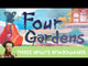 Four Gardens