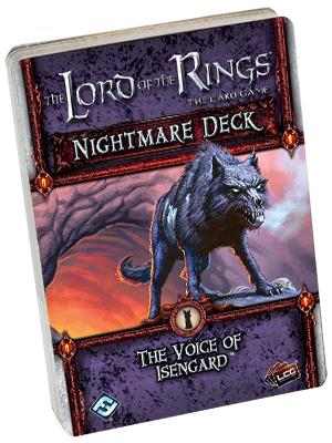 The Lord of the Rings: The Card Game - Nightmare Deck: The Voice of Isengard