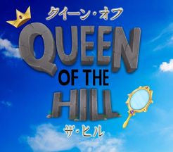 Queen of the Hill
