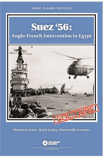 Suez '56: Anglo French Intervention in Egypt