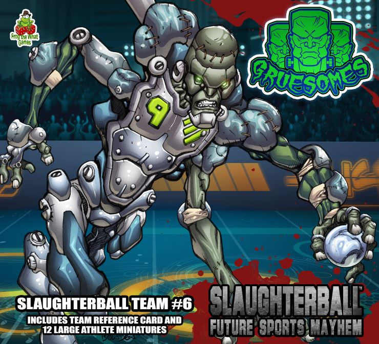 Slaughterball: Team Gruesomes