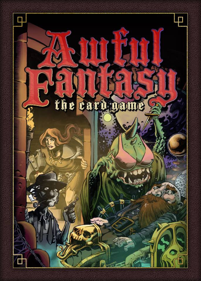 Awful Fantasy: The Card Game
