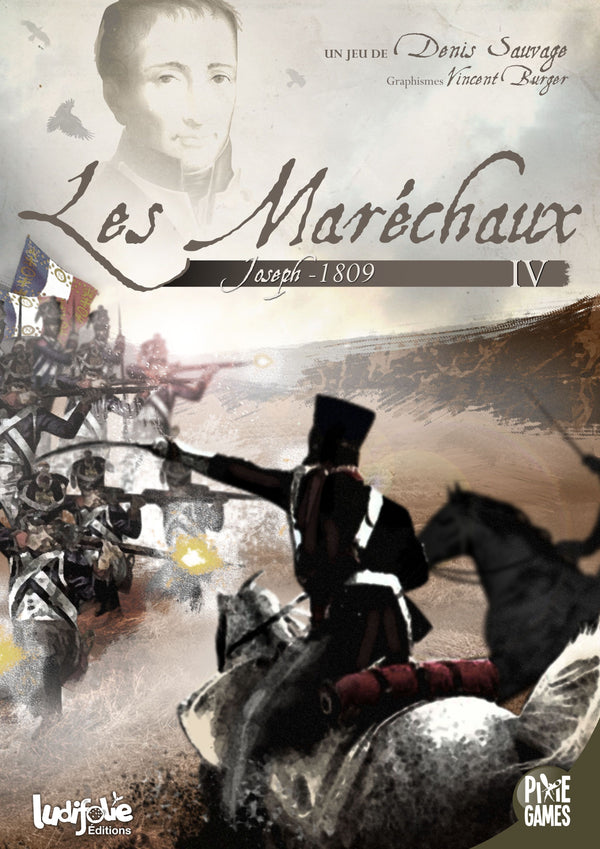 The Marshals IV: Joseph 1809