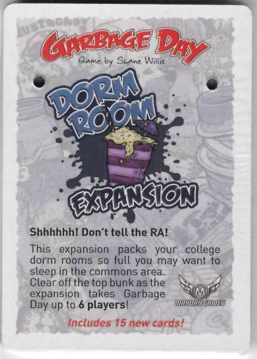 Garbage Day: Dorm Room Expansion