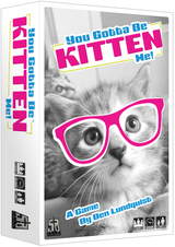 You Gotta Be Kitten Me! (Standard Edition)