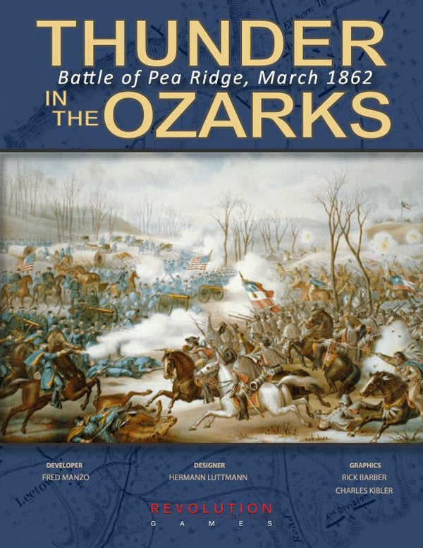 Thunder in the Ozarks: Battle for Pea Ridge, March 1862 (Boxed Edition)