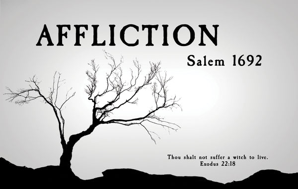 AFFLICTION: Salem 1692 (Second Edition)