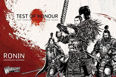 Test of Honour: The Samurai Miniatures Game - Ronin