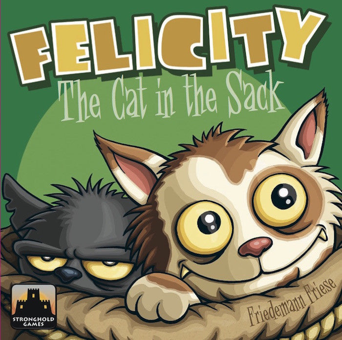 Felicity: The Cat in the Sack (Second Edition)