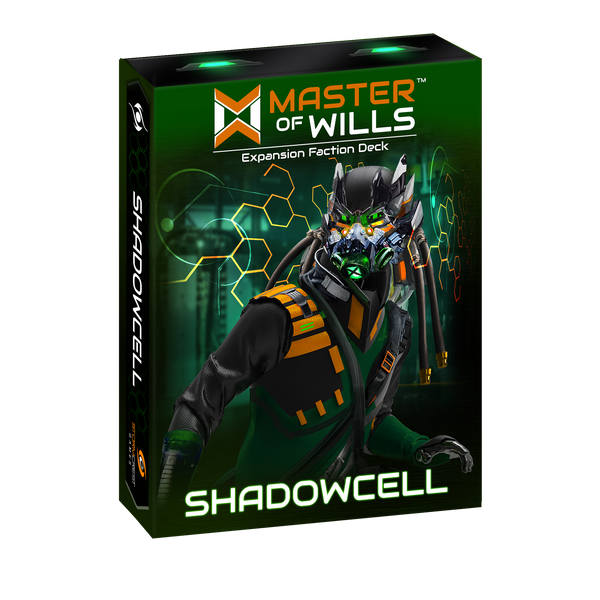 Master of Wills: Shadowcell Expansion Faction