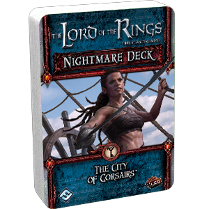 The Lord of the Rings: The Card Game - Nightmare Deck: The City of Corsairs
