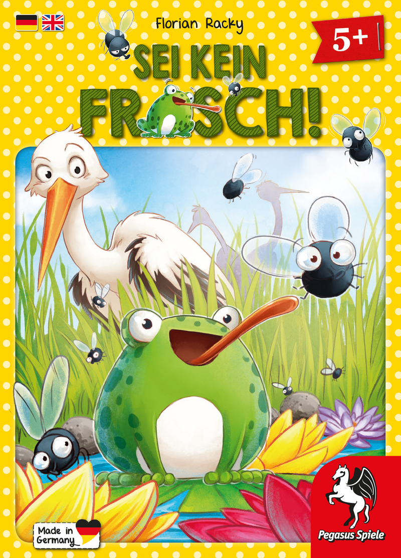 Sei kein Frosch (aka Don't be a Frog)