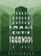 Tramways: The Residence of Small City (Green)
