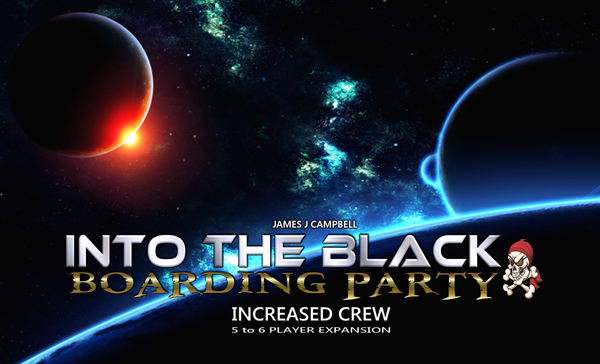 Into the Black: Boarding Party – Increased Crew