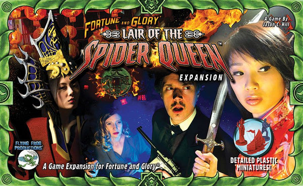 Fortune and Glory: Lair of the Spider Queen *PRE-ORDER*