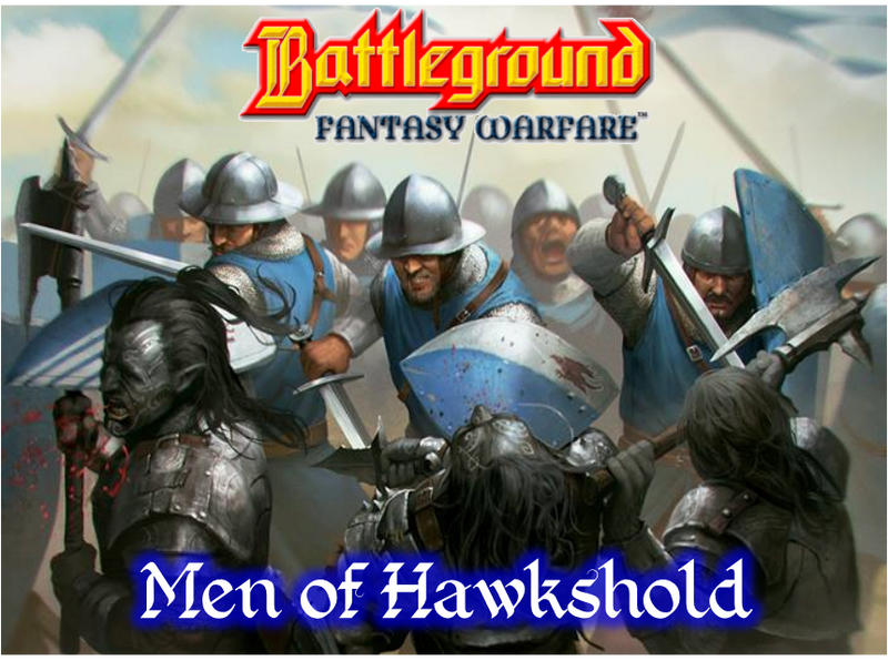 Battleground Fantasy Warfare: Men of Hawkshold