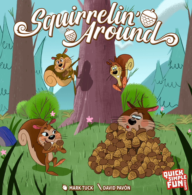 Squirrelin' Around