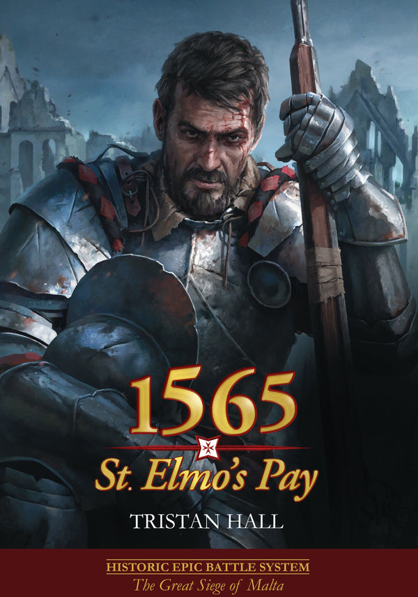 1565: St. Elmo's Pay – The Great Siege of Malta (Import)