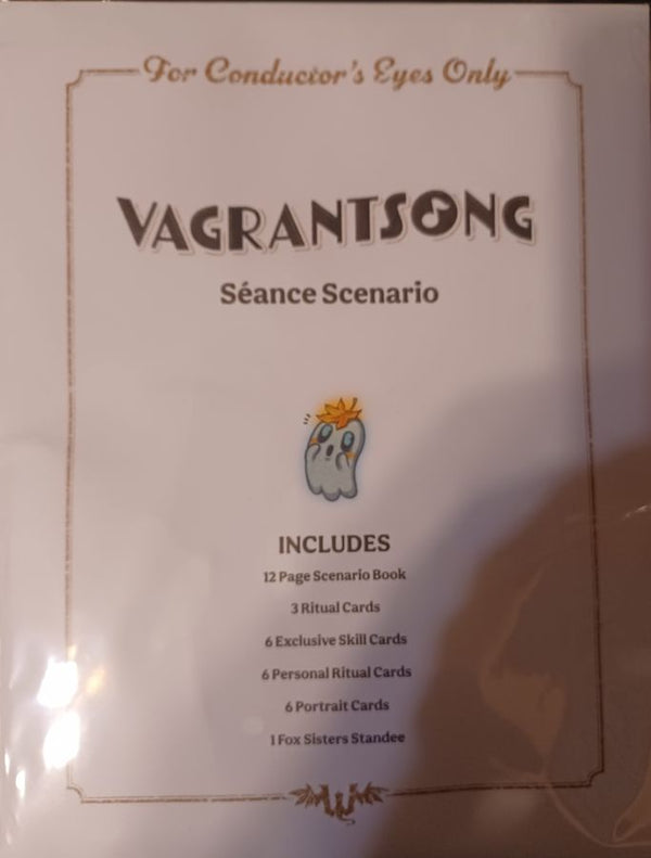 Vagrantsong Séance Scenario